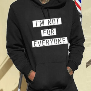 Black 'Not For Everyone' Printed Hoodie